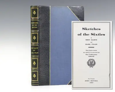 Sketches of the Sixties: Being Forgotten Material Now Collected for the First time from The Californian 1864-67.