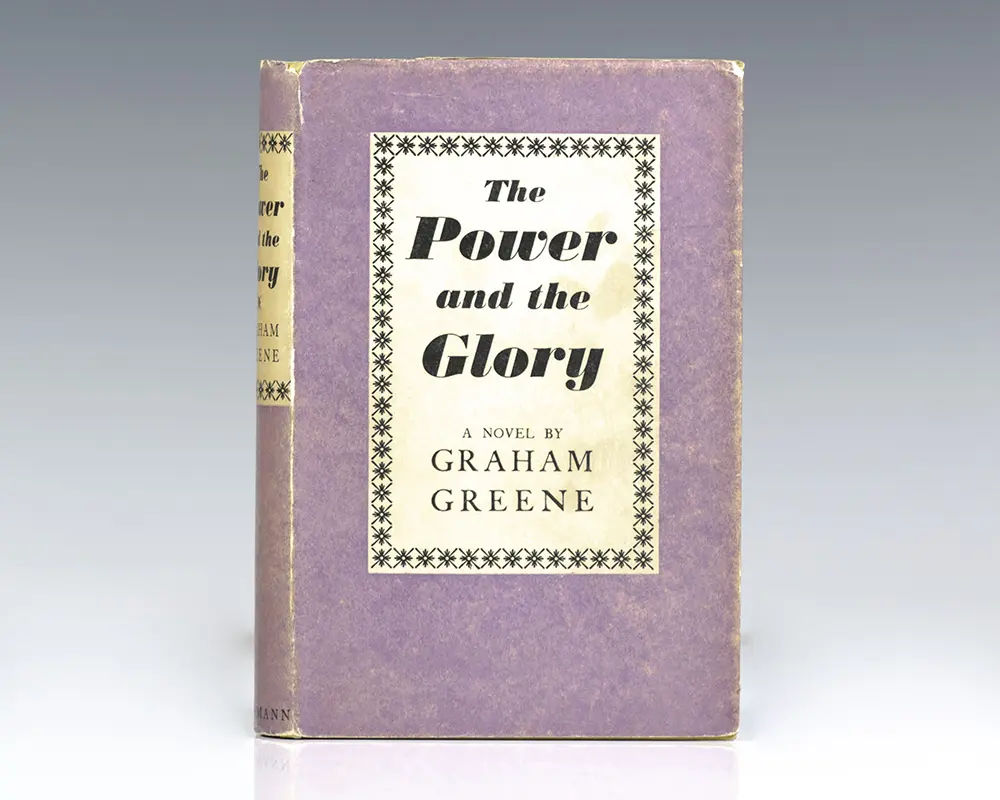 The Power and the Glory.