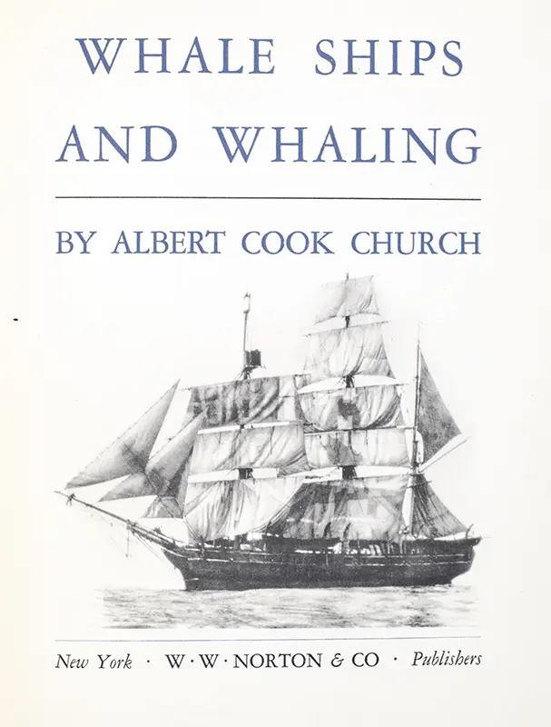 Whale Ships and Whaling.
