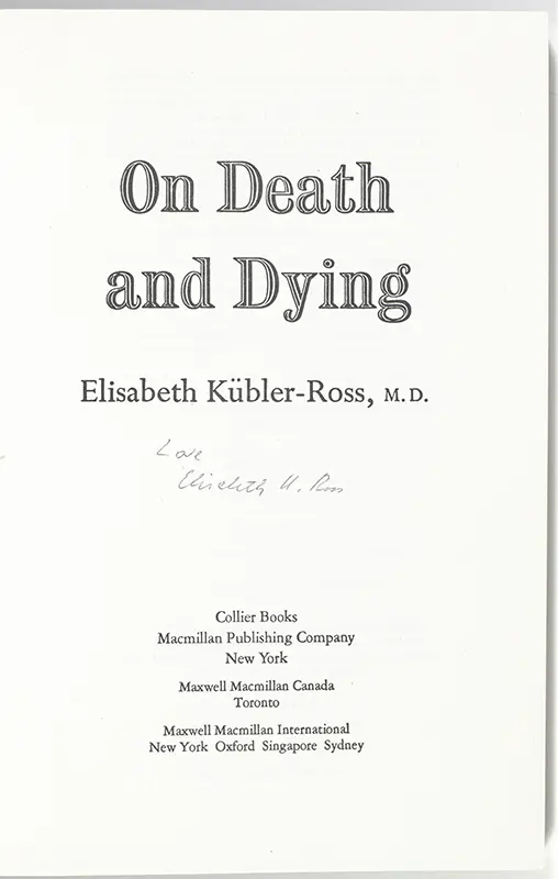 On Death and Dying.