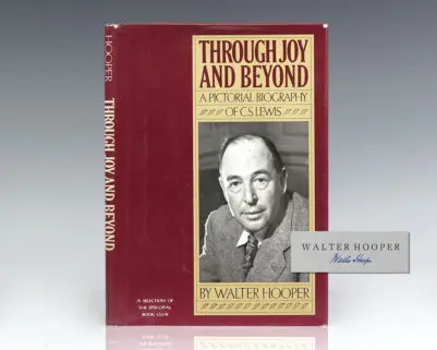 Through Joy and Beyond: A Pictorial Biography of C.S. Lewis.