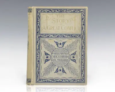 The Story of a Great Conflict: A History of the War of Secession. 1861-1865.