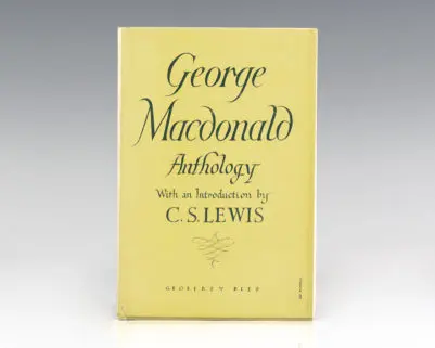 George Macdonald: An Anthology.