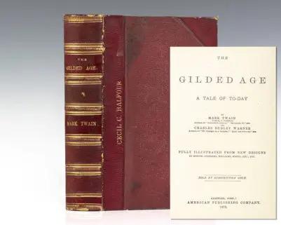 The Gilded Age: A Tale of To-Day.