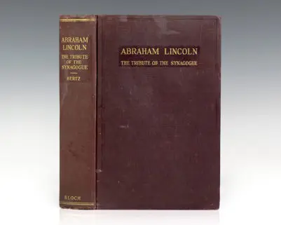 Abraham Lincoln: The Tribute of the Synagogue.