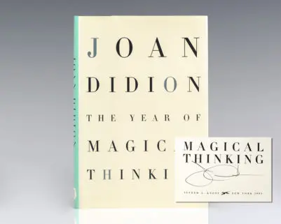 The Year of Magical Thinking.