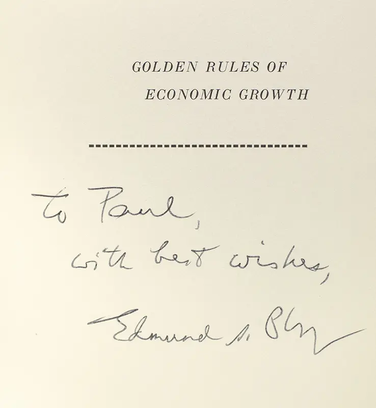 Golden Rules of Economic Growth: Studies of Efficient and Optimal Investment.
