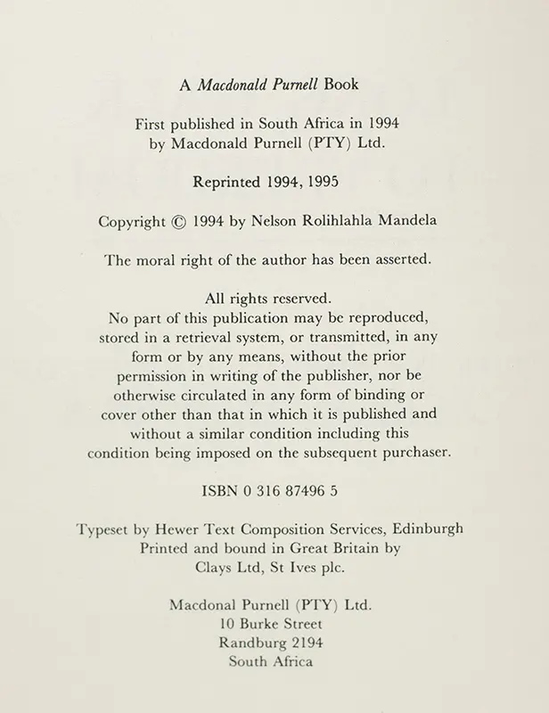 Long Walk To Freedom: The Autobiography of Nelson Mandela.