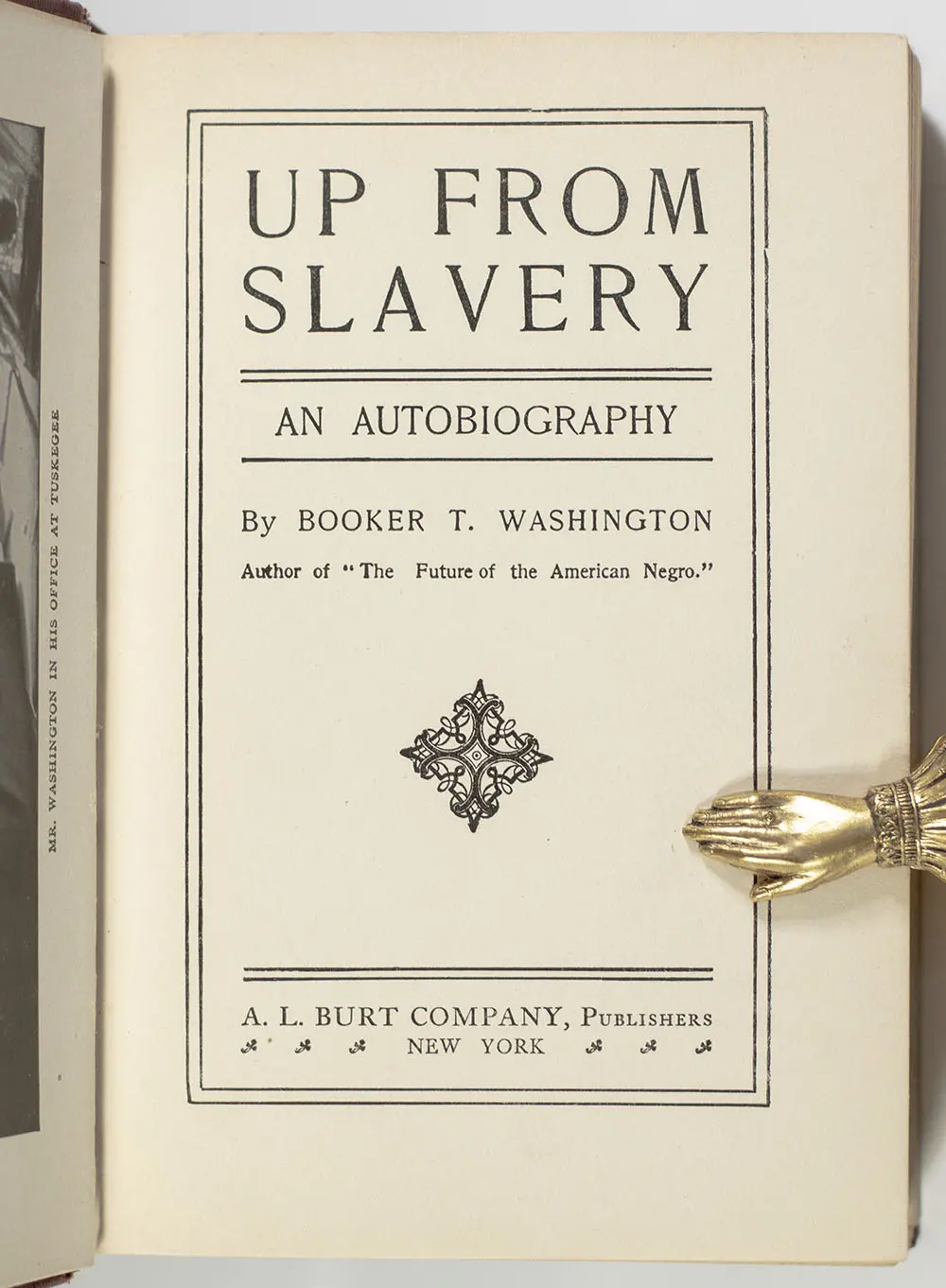 Up From Slavery. An Autobiography.