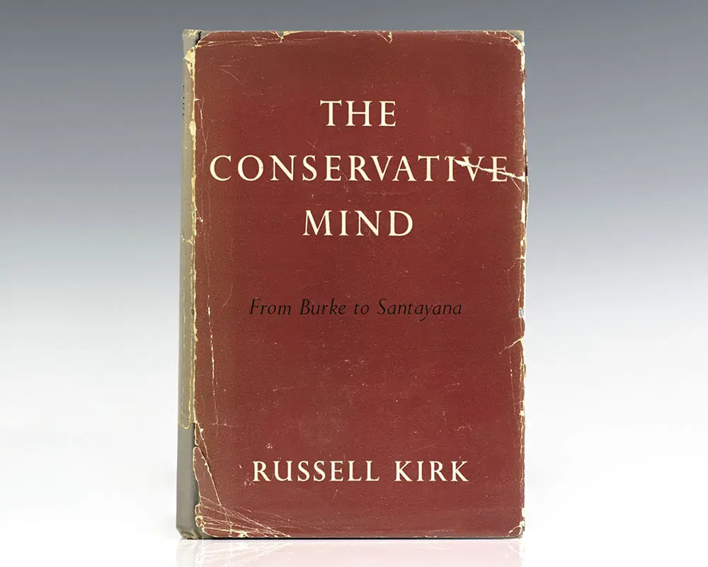 The Conservative Mind: From Burke to Eliot.