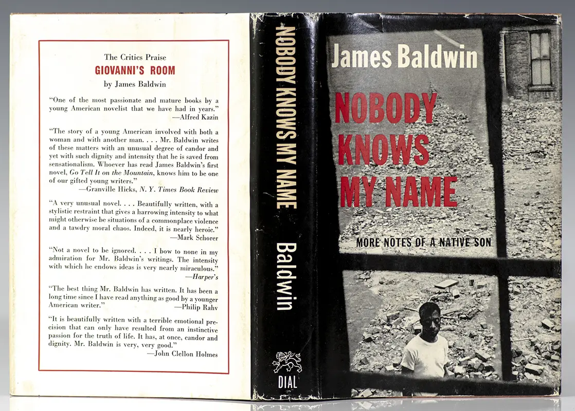 Nobody Knows My Name: More Notes of a Native Son.