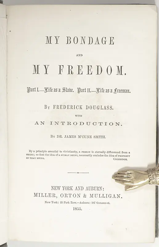 My Bondage and Freedom.