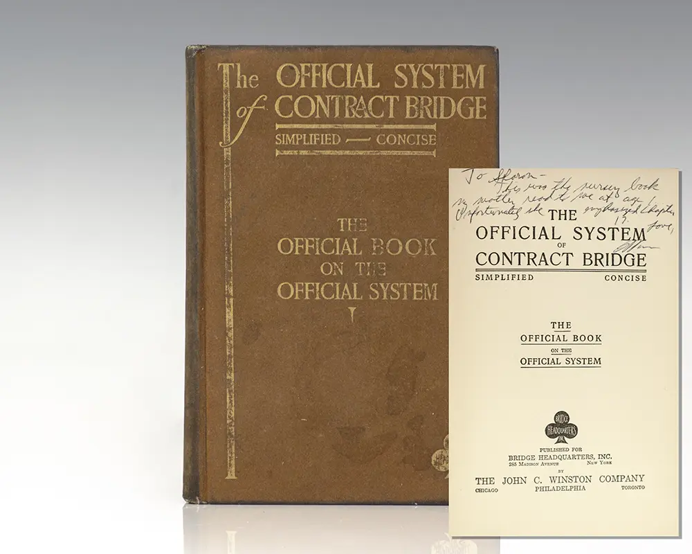 The Official System of Contract Bridge, Simplified, Concise; the Official Book on the Official System.