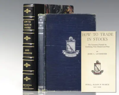How to Trade in Stocks: The Livermore Formula for Combining Time Element and Price.