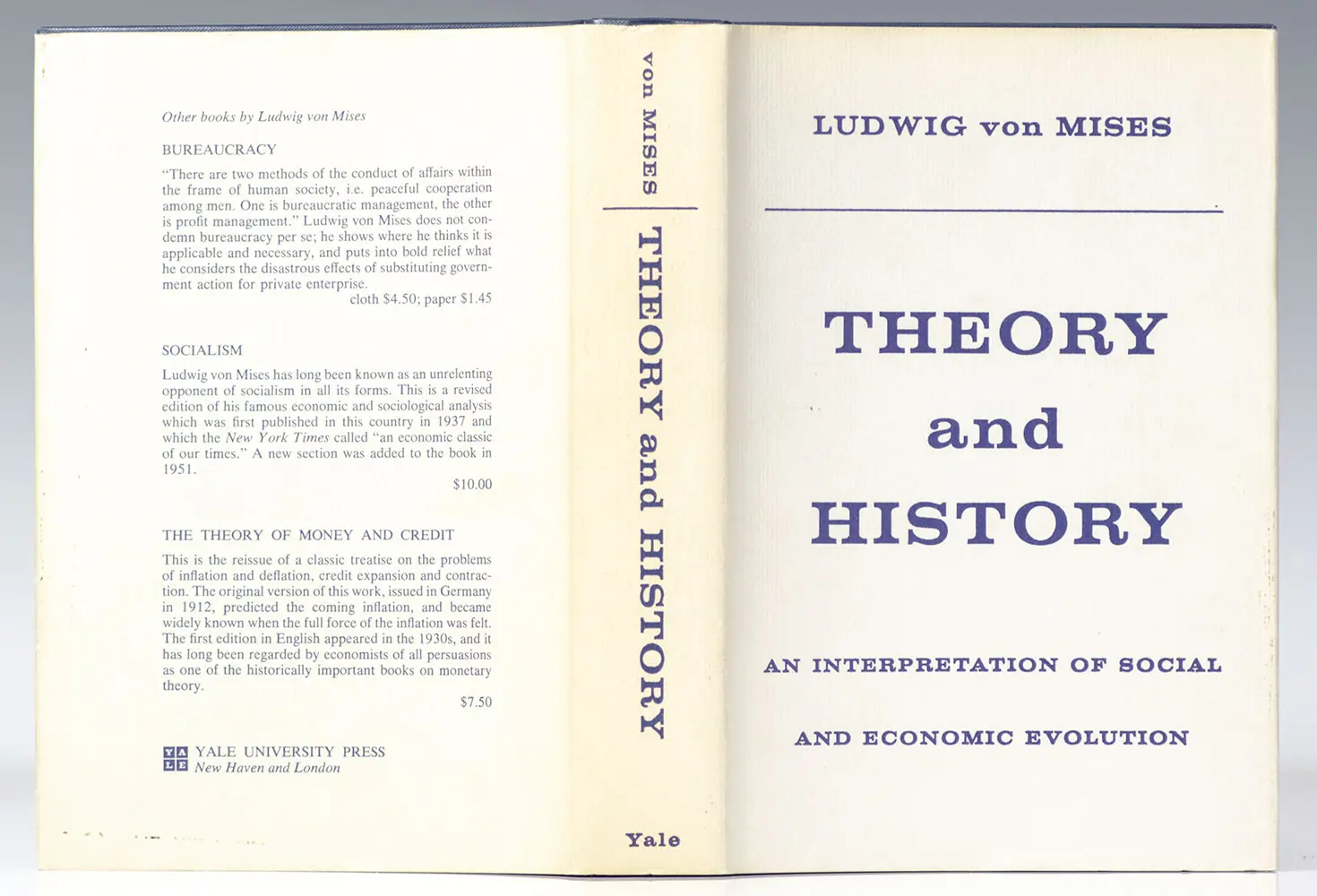 Theory and History. An Interpretation of Social and Economic Evolution.