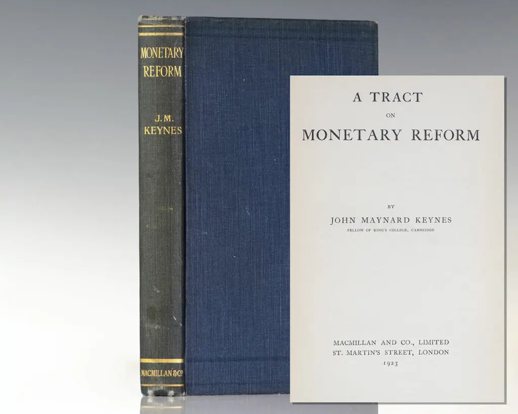 A Tract on Monetary Reform.