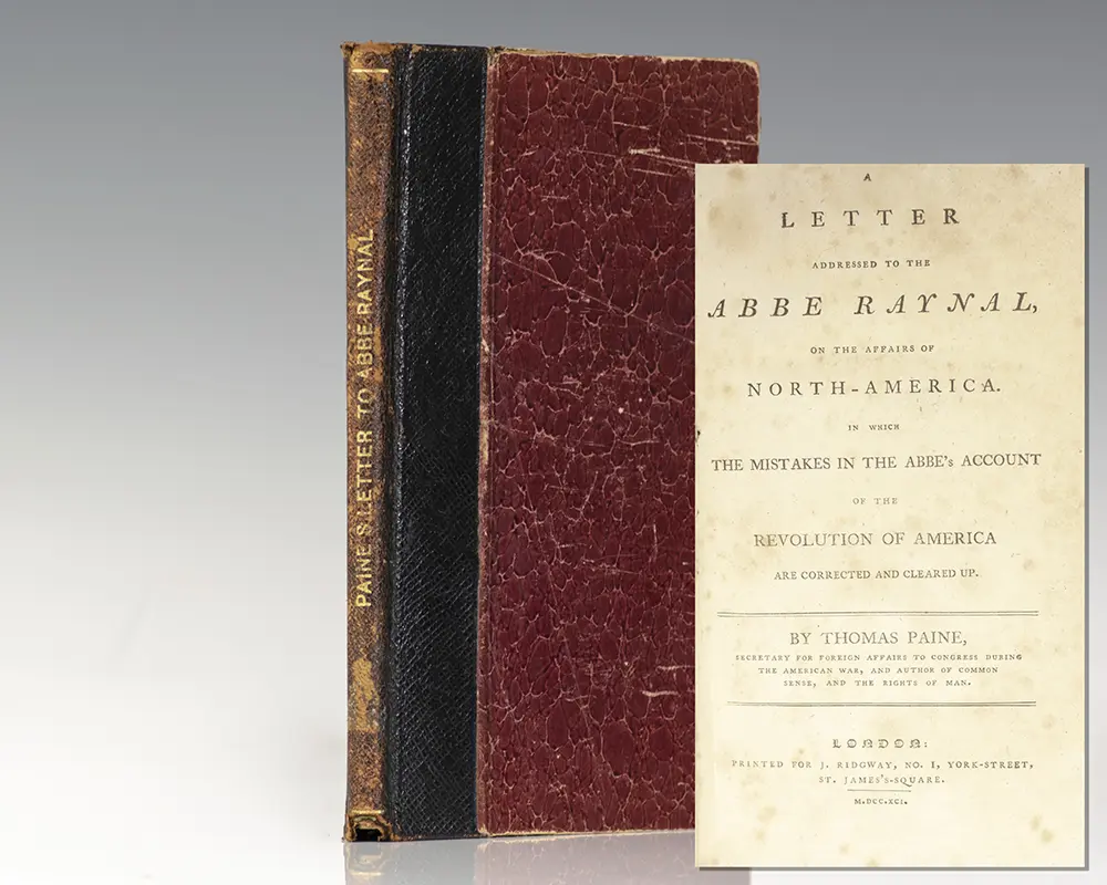 A Letter Addressed to the Abbe Raynal, on the Affairs of North-America. In Which the Mistakes in the Abbes Account of the Revolution of America Are Corrected and Cleared Up.