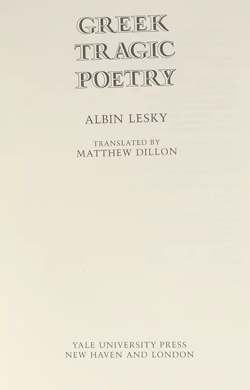 Greek Tragic Poetry.