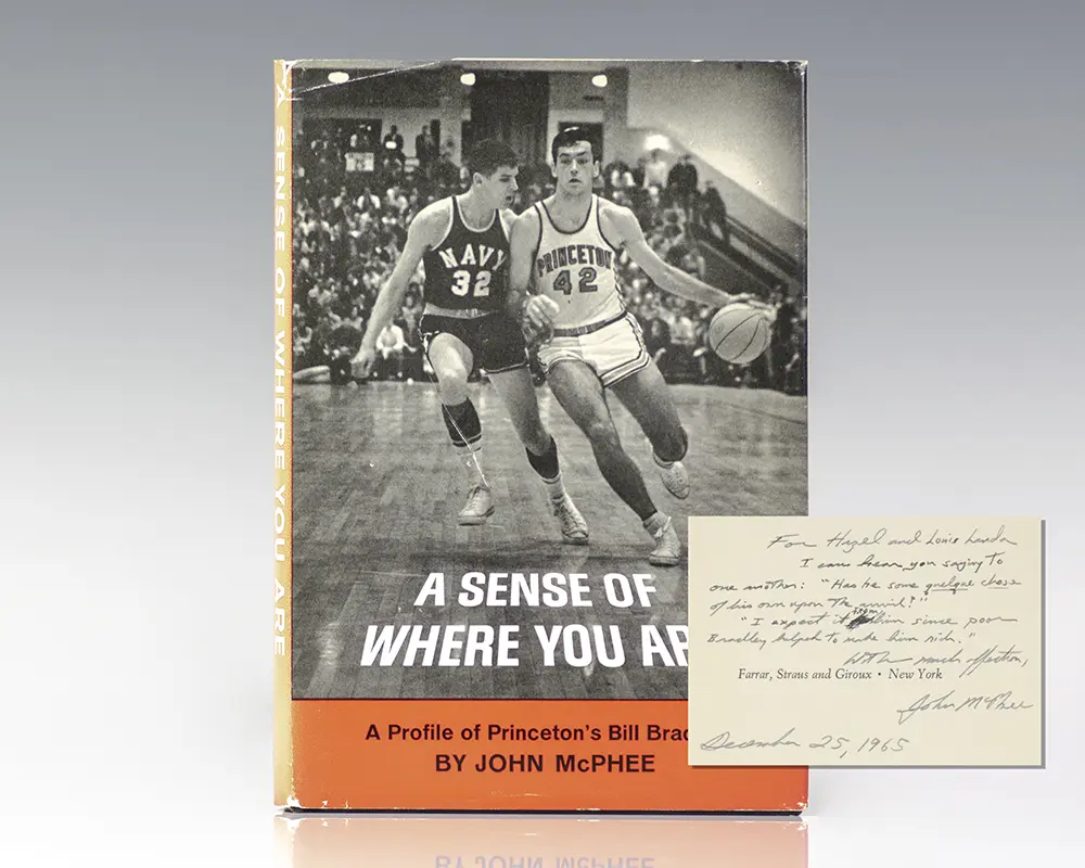 A Sense of Where You Are: A Profile of Princeton’s Bill Bradley.