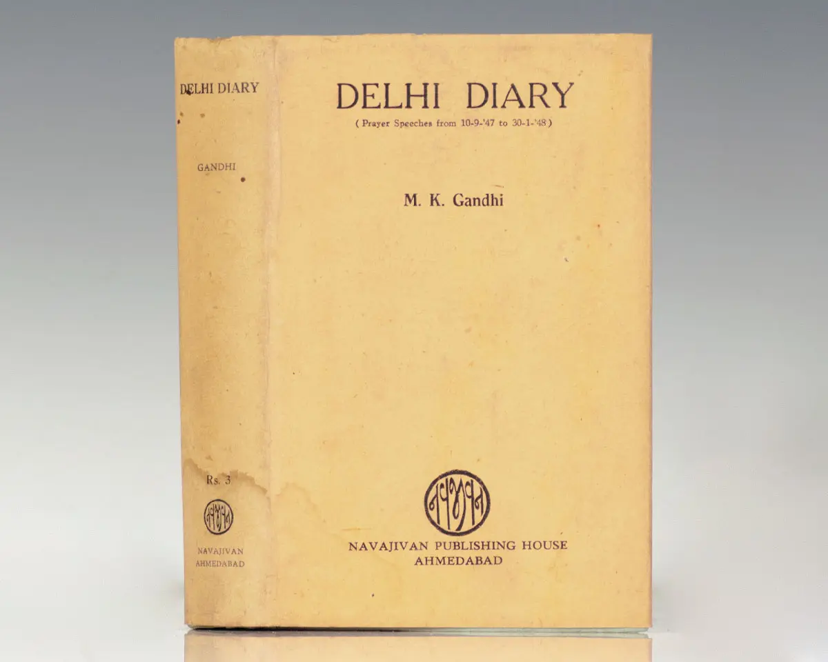 Delhi Diary (Prayer Speeches from 10-9-47 to 30-1-48).