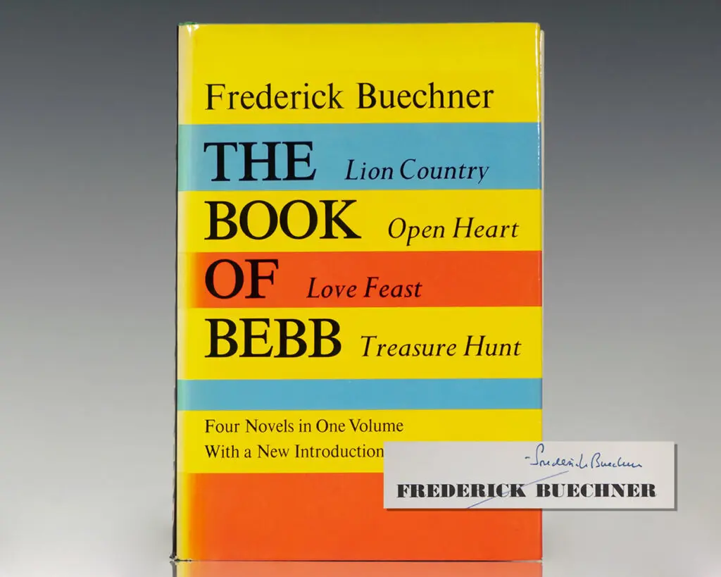 The Book of Bebb: Lion Country, Open Heart, Love Feast, Treasure Hunt.