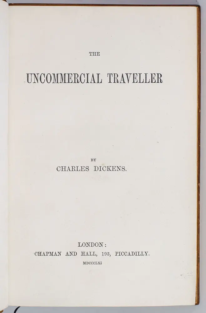 The Uncommercial Traveller.