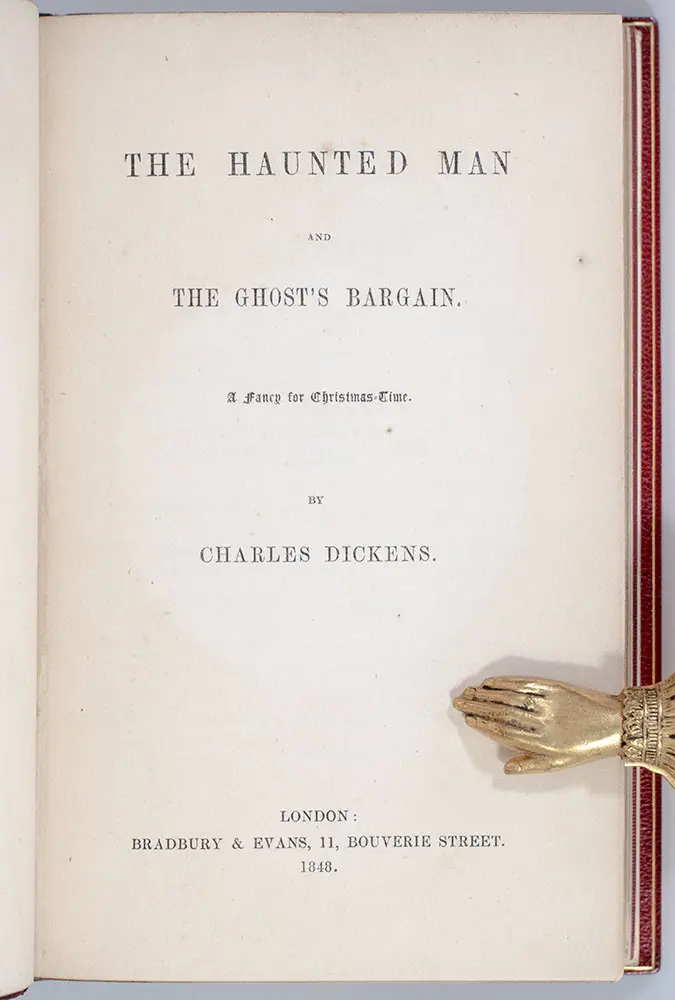 The Christmas Books: A Christmas Carol; The Chimes; The Battle of Life; Cricket on the Hearth; The Haunted Man and The Ghost’s Bargain.