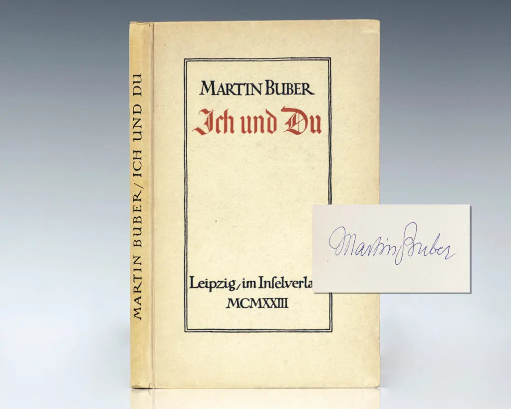Ich und Du [I and Thou].