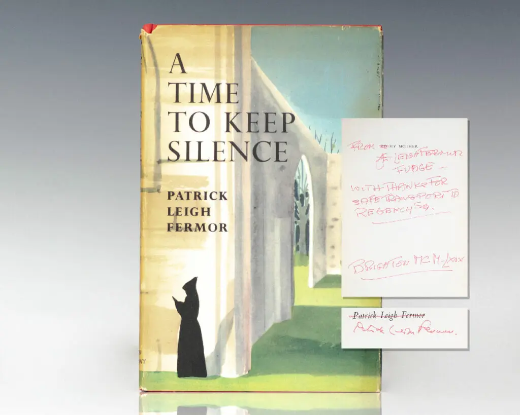 A Time To Keep Silence.