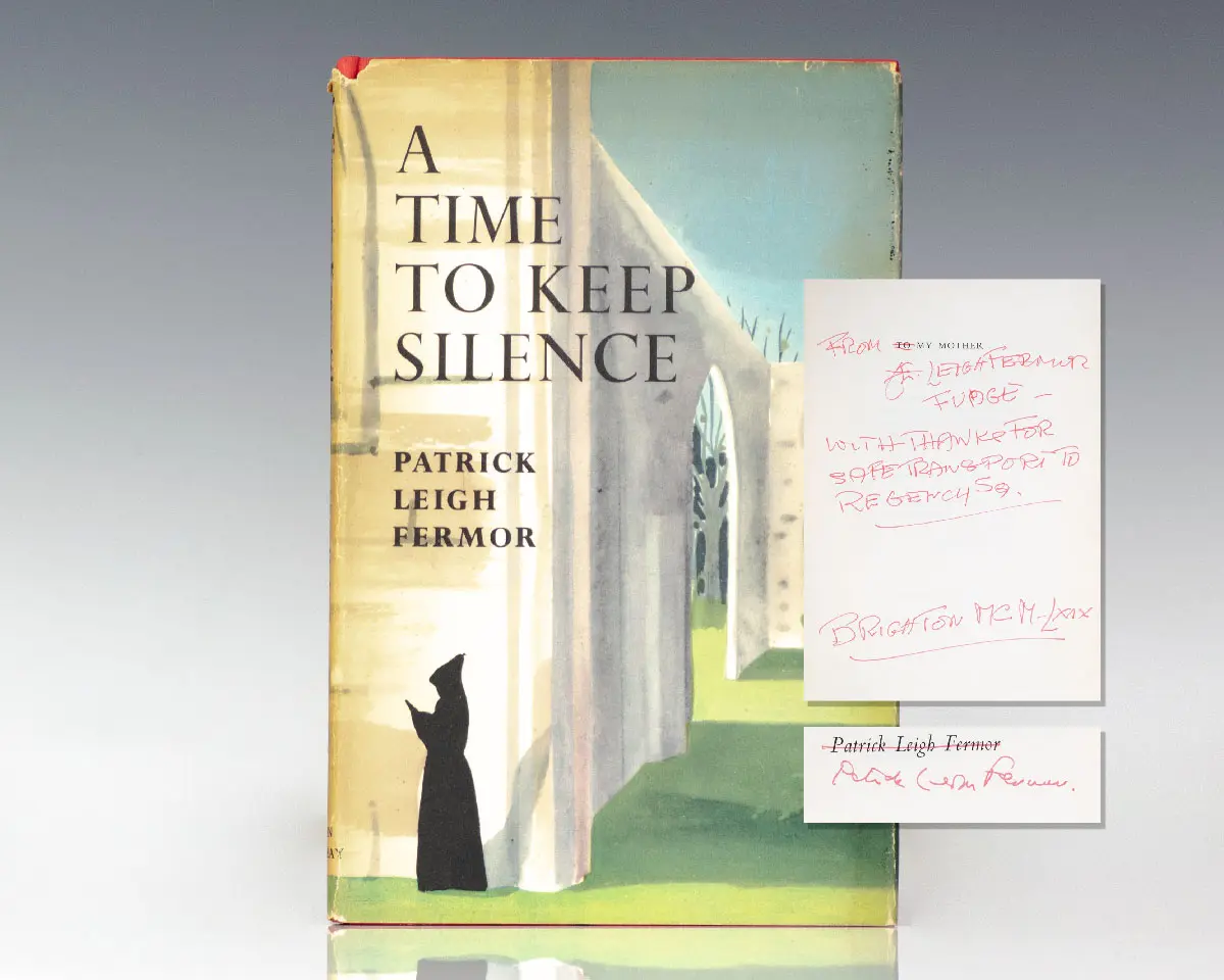 A Time To Keep Silence.