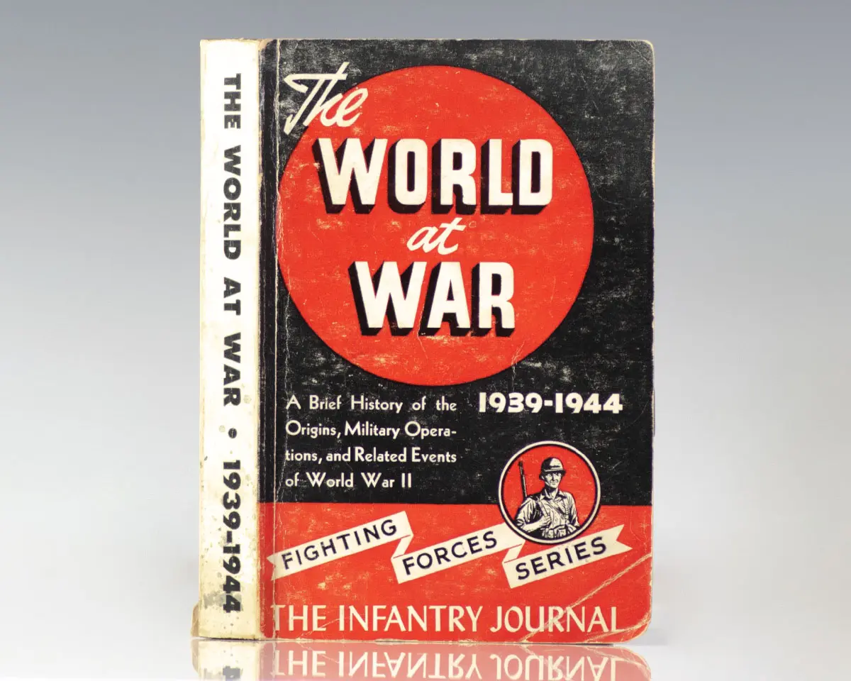 The World at War 1939-1944: A Brief History of World War II. Materials for the Use of Army Orientation Program.