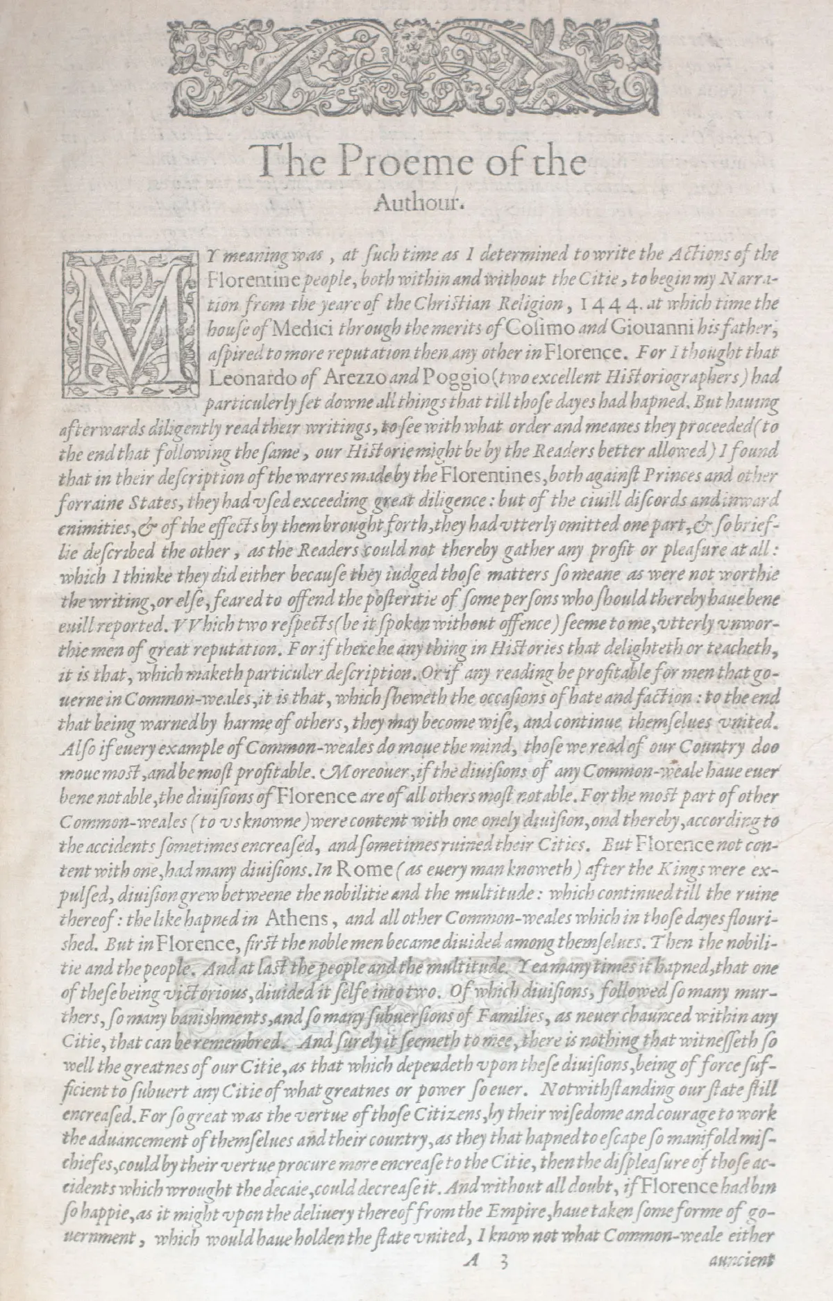The Florentine Historie. Written in the Italian tongue, by Nicholo Macchiavelli, Citizen and Secretarie of Florence. And translated into English by Thomas Bedingfield Esquire.