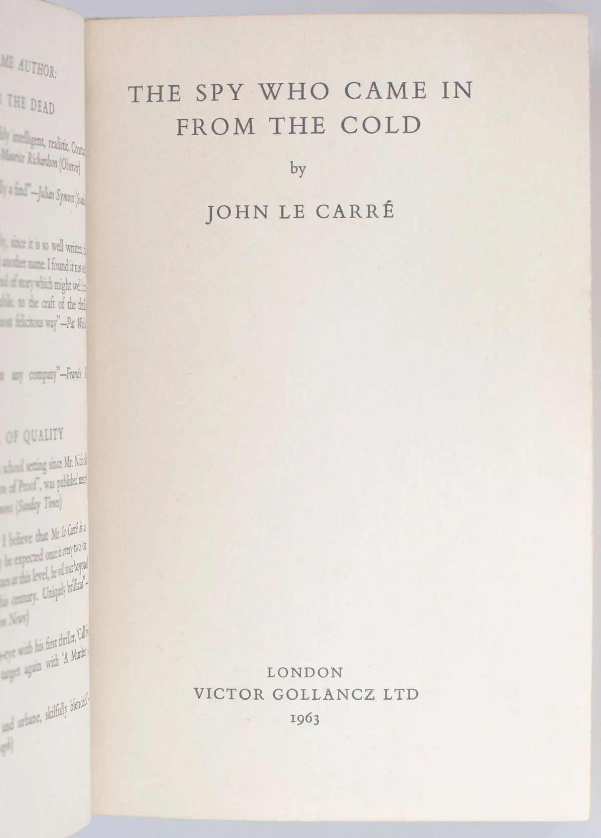 The Spy Who Came In From The Cold.