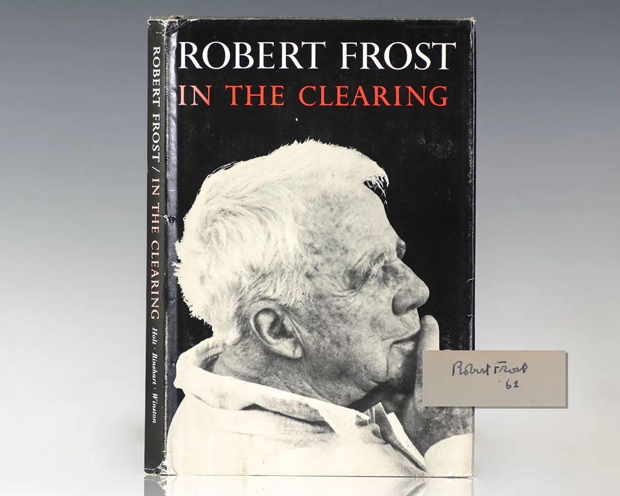 First Edition of Frost's In The Clearing; Signed by Him