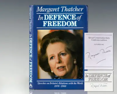 In Defence of Freedom: Speeches on Britain's Relations With the World 1976-1986 .