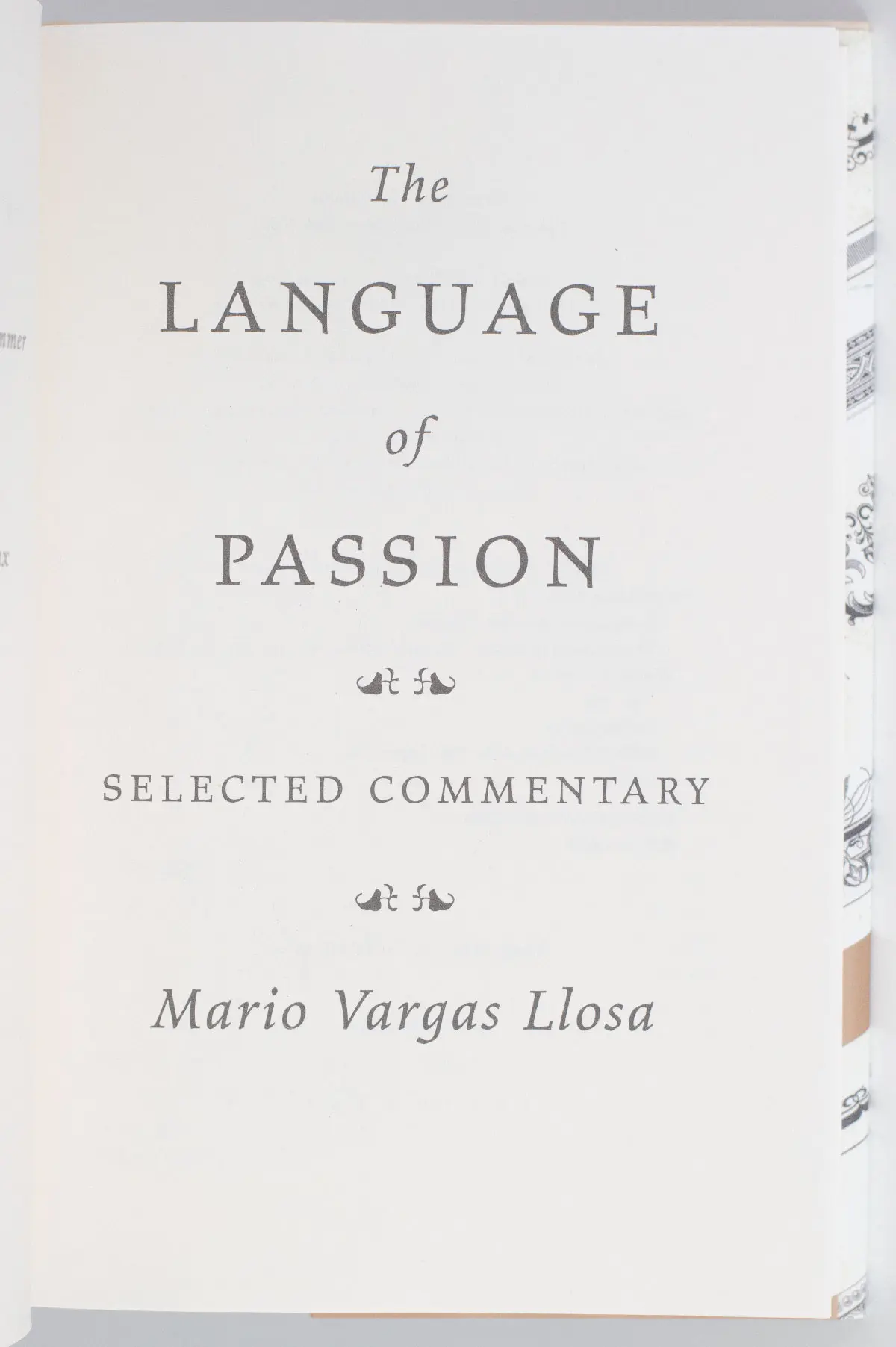 The Language of Passion: Selected Commentary.
