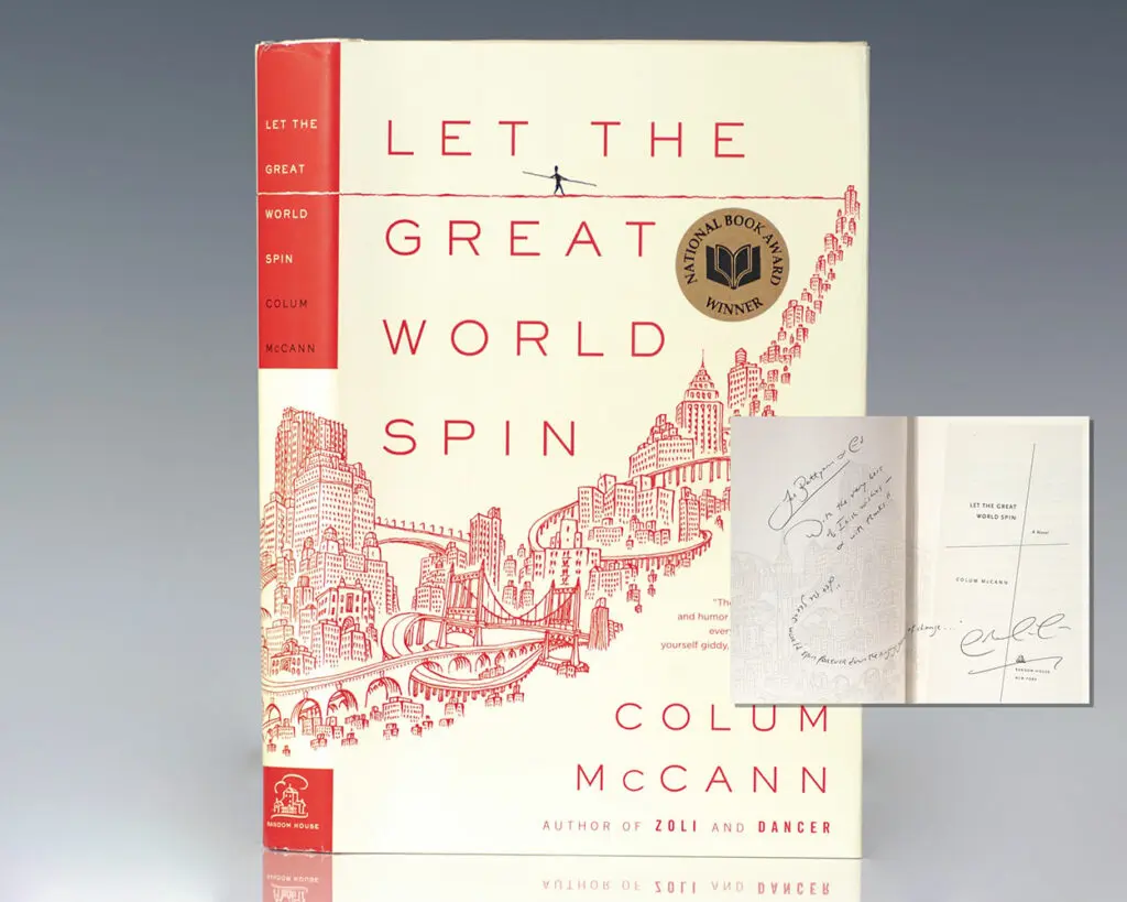Let the Great World Spin: A Novel.