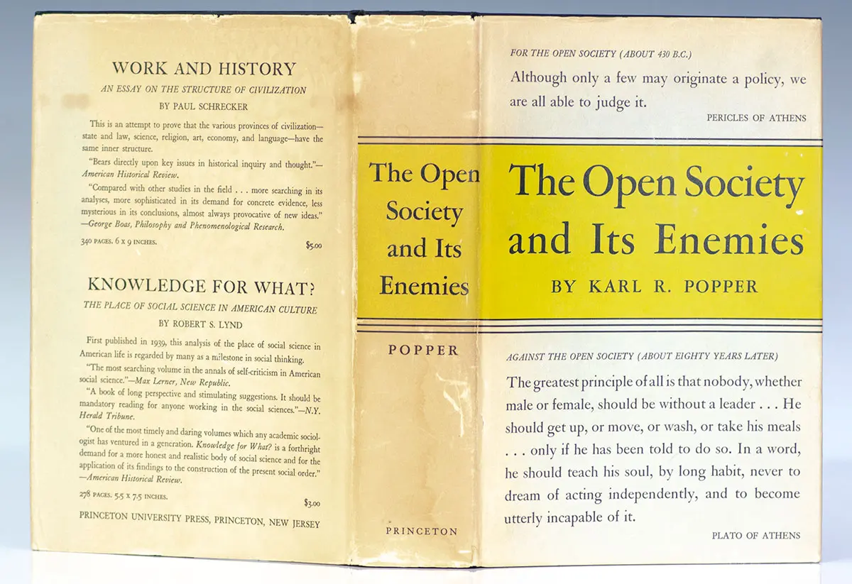 The Open Society And Its Enemies.
