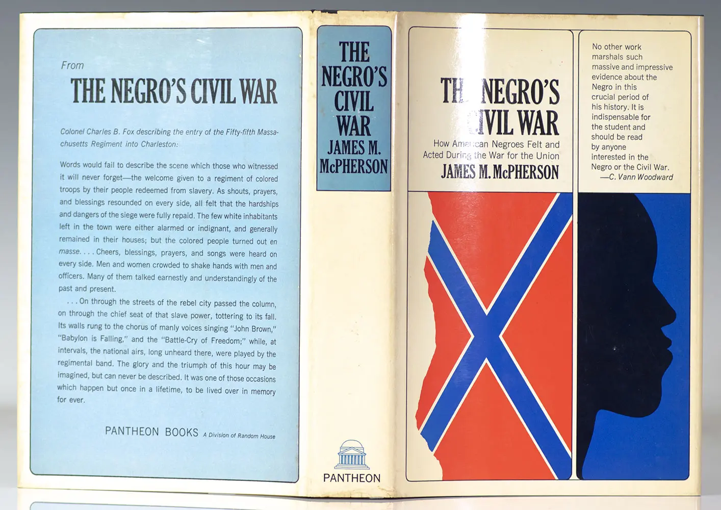 The Negro's Civil War. How Americans Felt and Acted During the War for the Union.