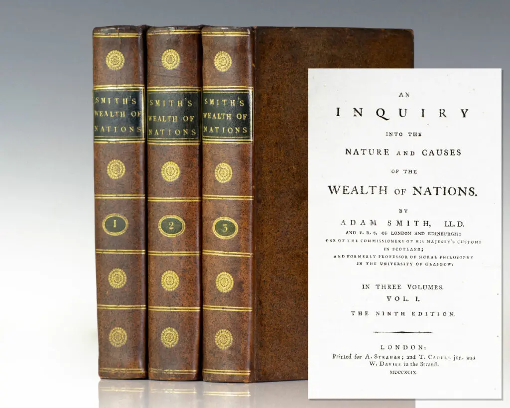 An Inquiry into the Nature and Causes of the Wealth of Nations.