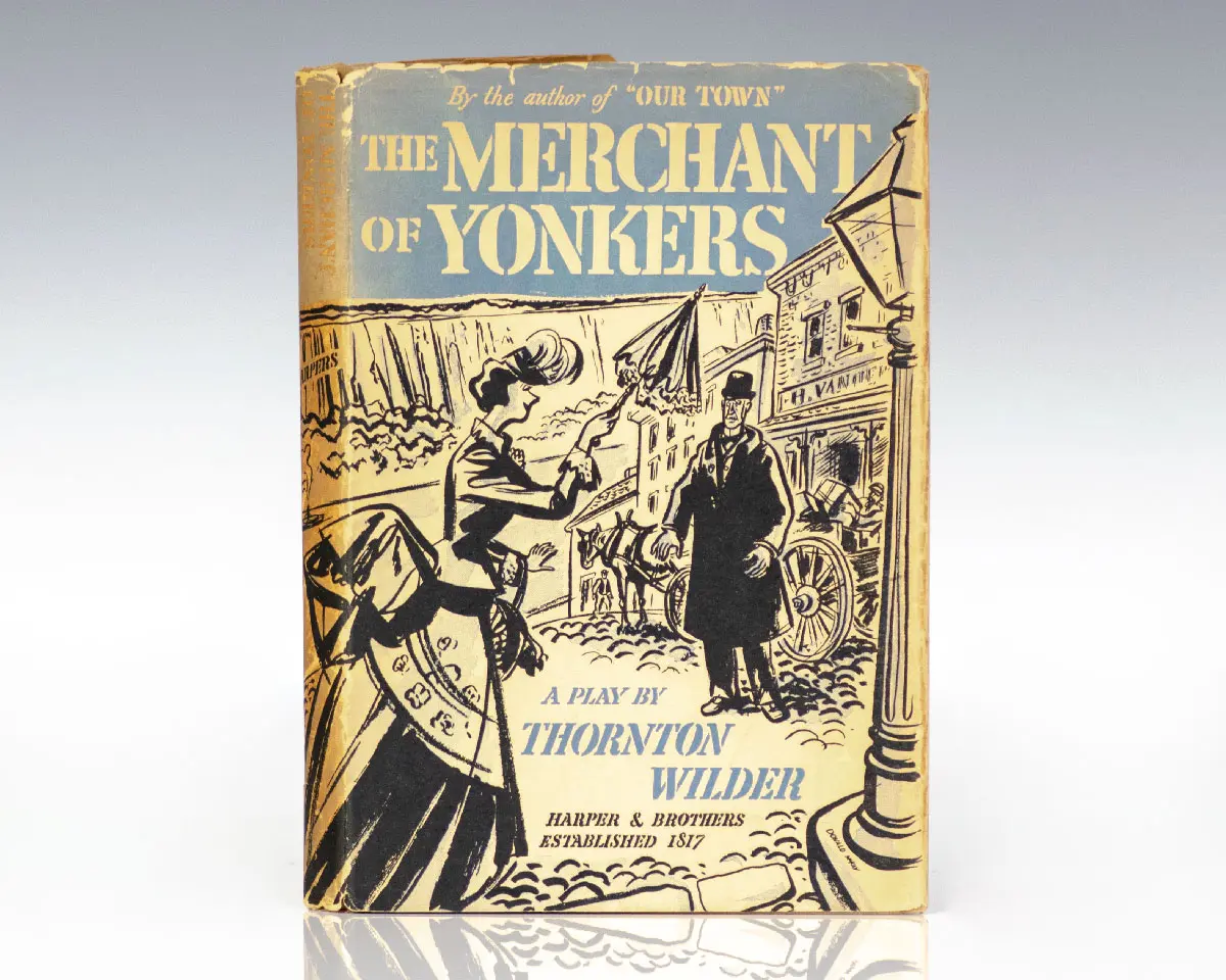 The Merchant of Yonkers.