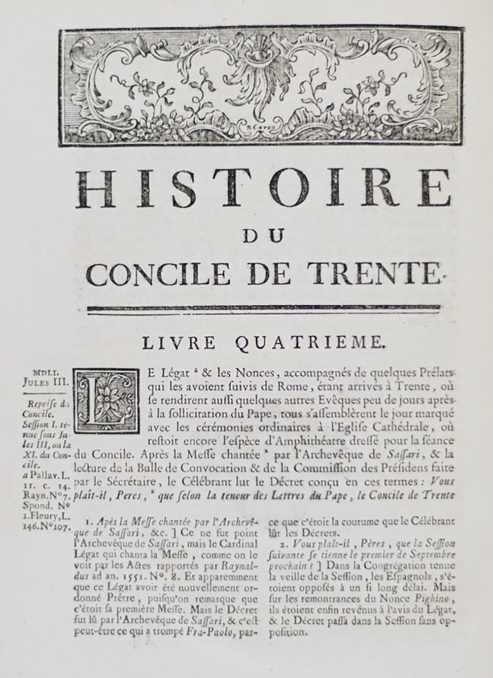 Histoire Du Concile De Trente, écrite en italienne par Fra-Paolo Sarpi, de l'Ordre des Servites; et trauit de nouveau en français, avces des notes critiques, historiques et theologiques, par Pierre-François Le Courayer. - Image 3