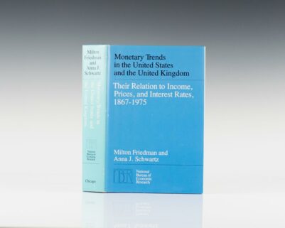 Monetary Trends in the United States and the United Kingdom: Their Relation to Income, Prices, and Interest Rates, 1867 - 1975.