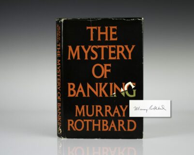 The Mystery of Banking.