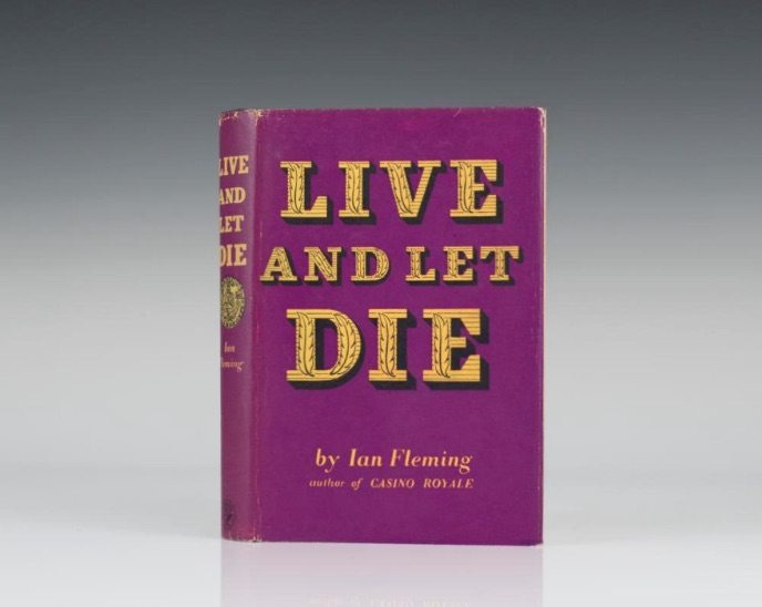 First Edition of Live and Let Die by Ian Fleming