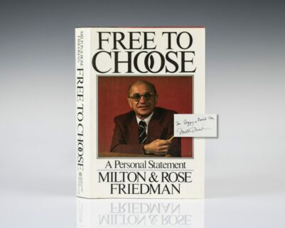 Free To Choose: A Personal Statement.