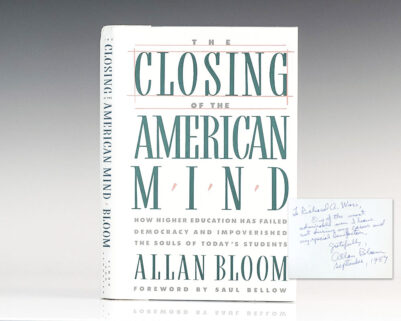 The Closing of the American Mind.