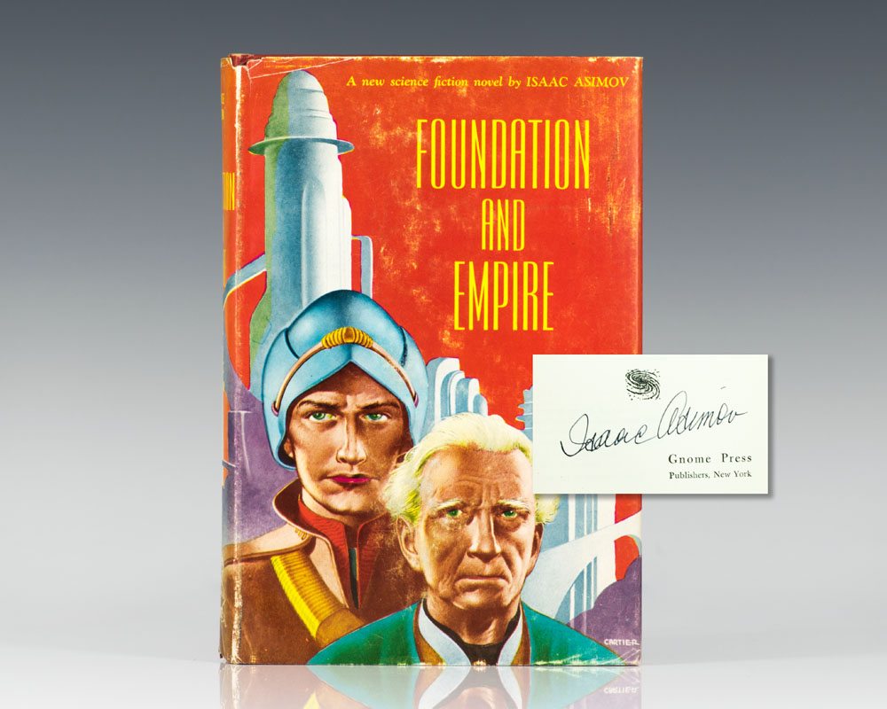 Foundation and Empire.