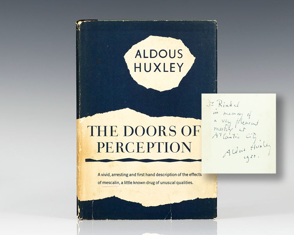 The Doors of Perception.