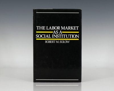 The Labor Market as a Social Institution.